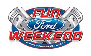 Fun Ford Weekend
