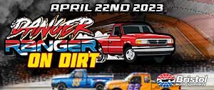 Bristol Danger Ranger on Dirt Competitor Signup