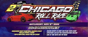 2ND CHICAGO ROLL RACE NOV 8TH
